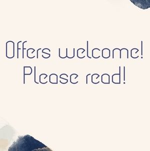 Offers welcome!